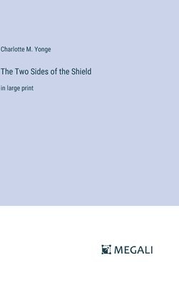 The Two Sides of the Shield 1