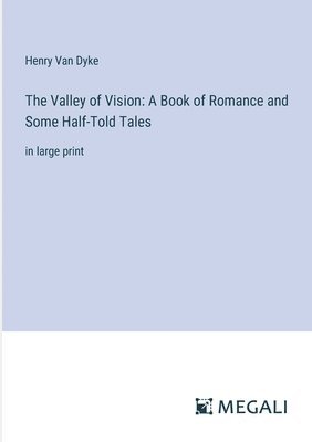 The Valley of Vision 1