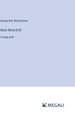 West Wind Drift 1