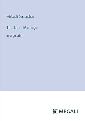 The Triple Marriage 1