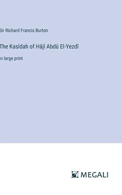 Kasîdah of Hâjî Abdû El-Yezdî