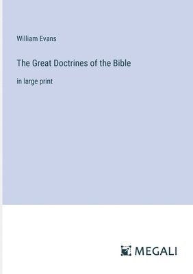 Great Doctrines of the Bible
