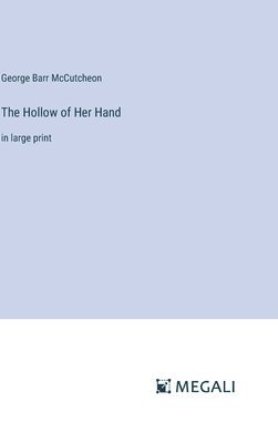 bokomslag Hollow of Her Hand