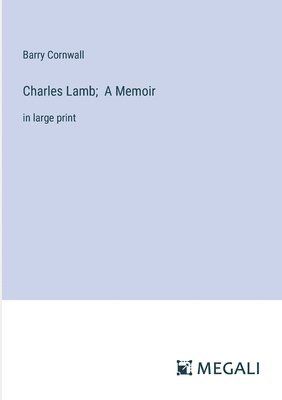 bokomslag Charles Lamb; A Memoir