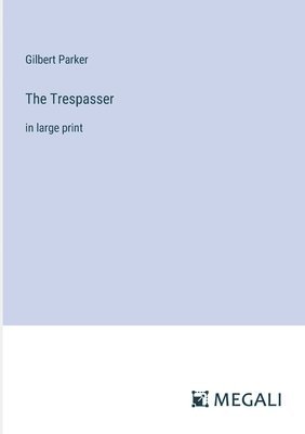 Trespasser