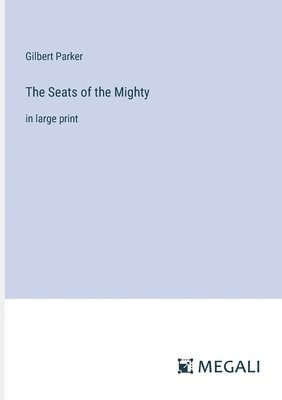 Seats of the Mighty