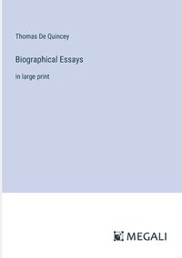 bokomslag Biographical Essays