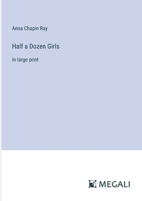 bokomslag Half a Dozen Girls