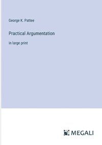 bokomslag Practical Argumentation