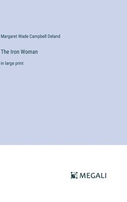 The Iron Woman 1