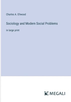 Sociology and Modern Social Problems 1