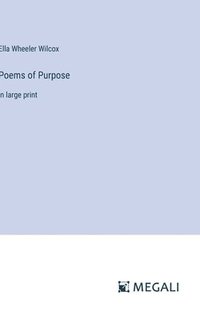 bokomslag Poems of Purpose