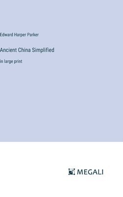 Ancient China Simplified 1