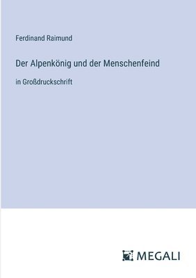 Der Alpenknig und der Menschenfeind 1