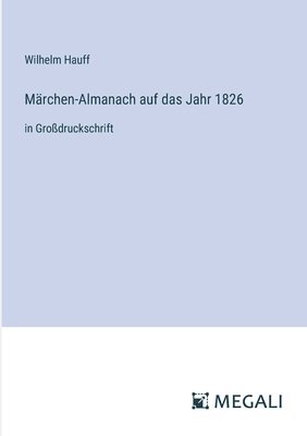 bokomslag Märchen-Almanach auf das Jahr 1826