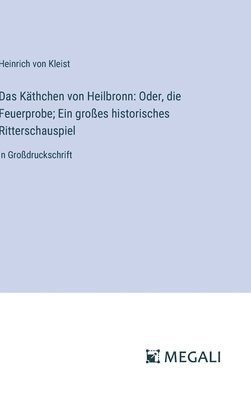 Käthchen von Heilbronn