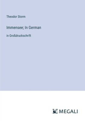 Immensee; In German 1