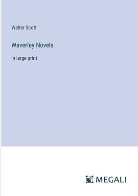 bokomslag Waverley Novels