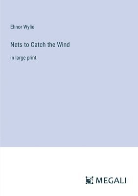 Nets to Catch the Wind 1