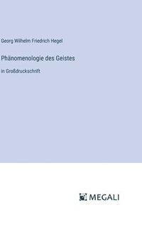 bokomslag Phänomenologie des Geistes: in Großdruckschrift