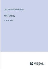 bokomslag Mrs. Shelley