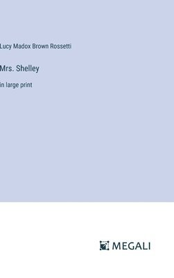 bokomslag Mrs. Shelley