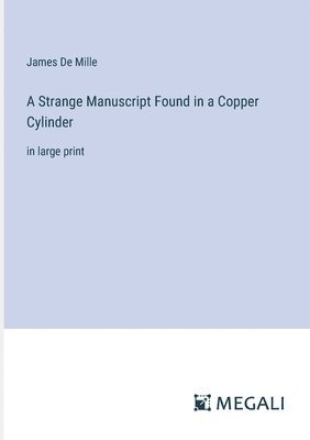 bokomslag Strange Manuscript Found in a Copper Cylinder