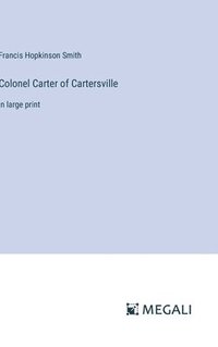 bokomslag Colonel Carter of Cartersville