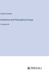 bokomslag Aesthetical and Philosophical Essays