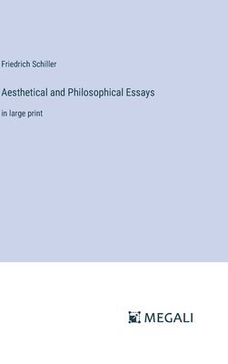 Aesthetical and Philosophical Essays 1