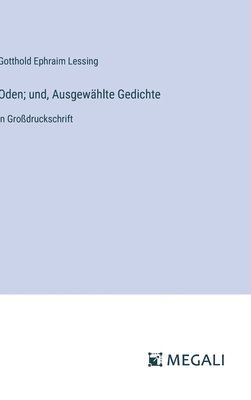 Oden; und, Ausgewählte Gedichte 1