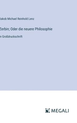 bokomslag Zerbin; Oder die neuere Philosophie