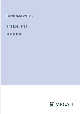 Lost Trail