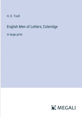 bokomslag English Men of Letters; Coleridge