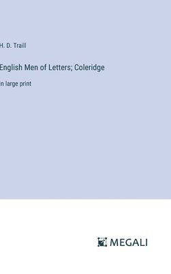 English Men of Letters; Coleridge 1