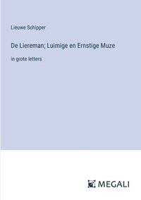 bokomslag De Liereman; Luimige en Ernstige Muze
