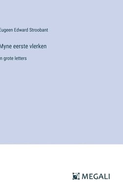 Myne eerste vlerken 1