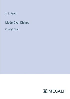 Made-Over Dishes 1