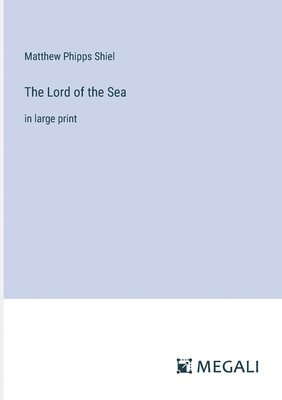 The Lord of the Sea 1