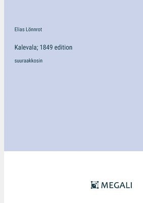 bokomslag Kalevala; 1849 edition