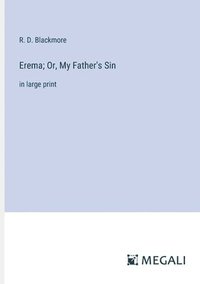 bokomslag Erema; Or, My Father's Sin