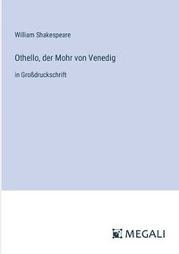 bokomslag Othello, der Mohr von Venedig