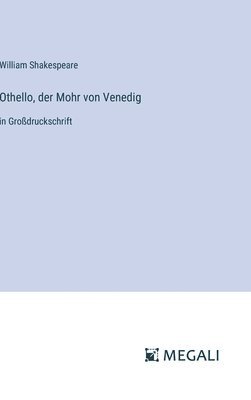 William Shakespeare - Othello, der Mohr von Venedig, Inbunden