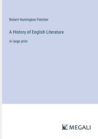 bokomslag History of English Literature