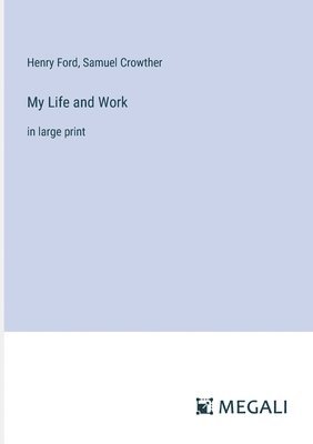 bokomslag My Life and Work