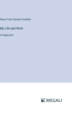 bokomslag My Life and Work