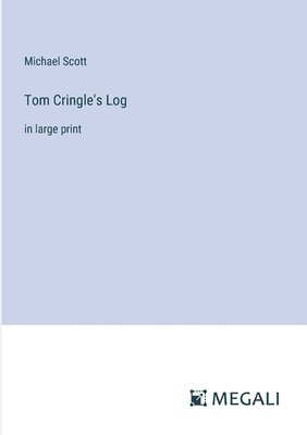 Tom Cringle's Log