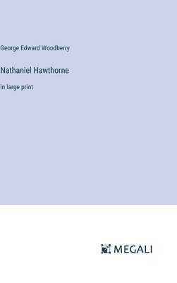 Nathaniel Hawthorne 1