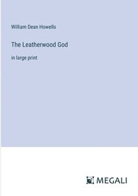 bokomslag The Leatherwood God