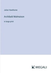 bokomslag Archibald Malmaison